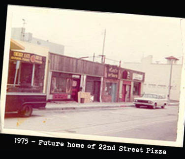 1975 - Future home of 22nd Street Pizza